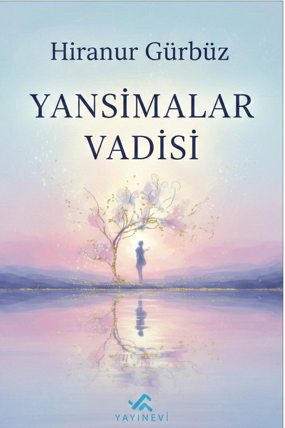 YANSIMALAR VADİSİ.